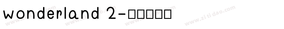 wonderland 2字体转换